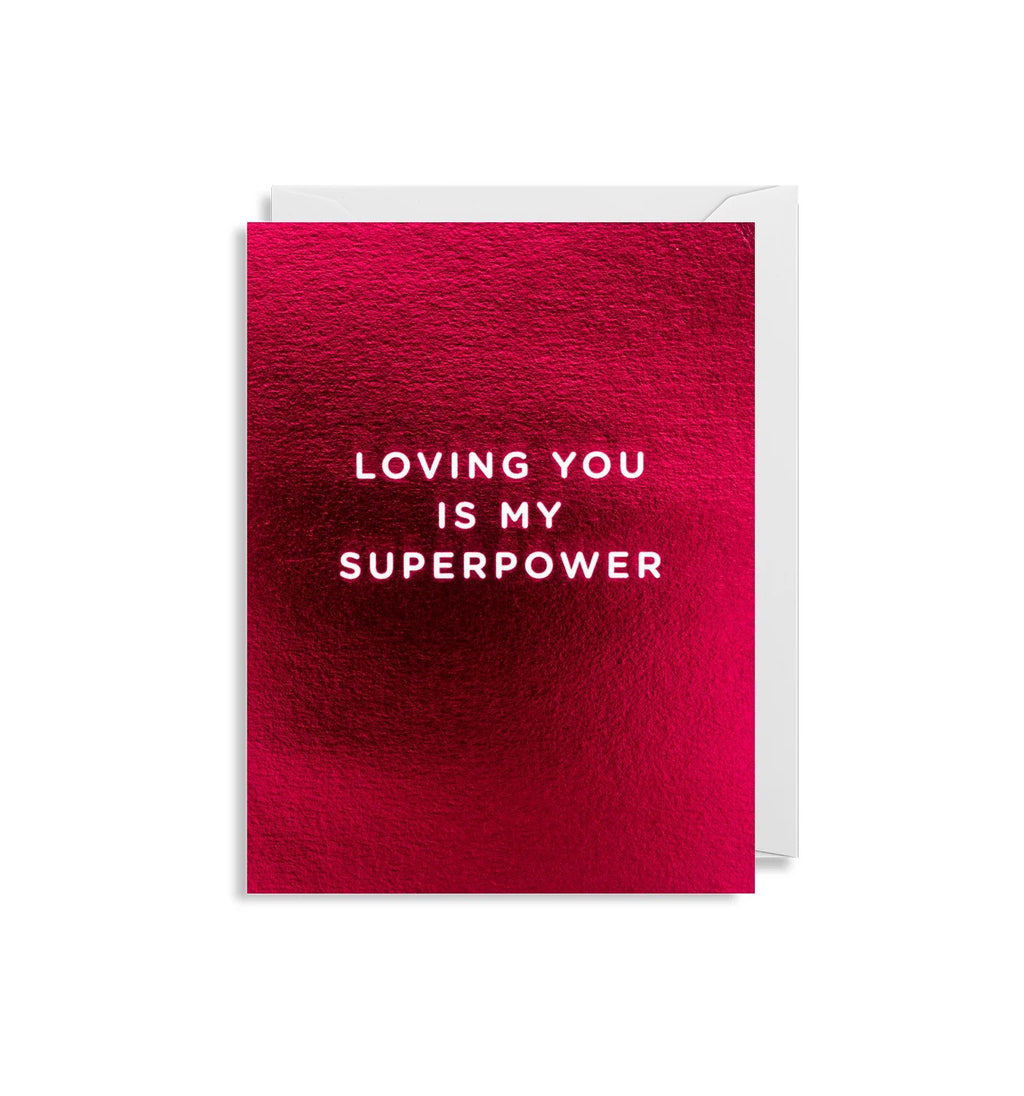 Loving You is My Superpower