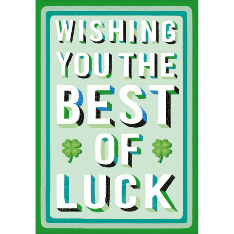 Wishing You The Best Of Luck Card