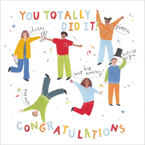 You Totally Did It! Congratulations Card