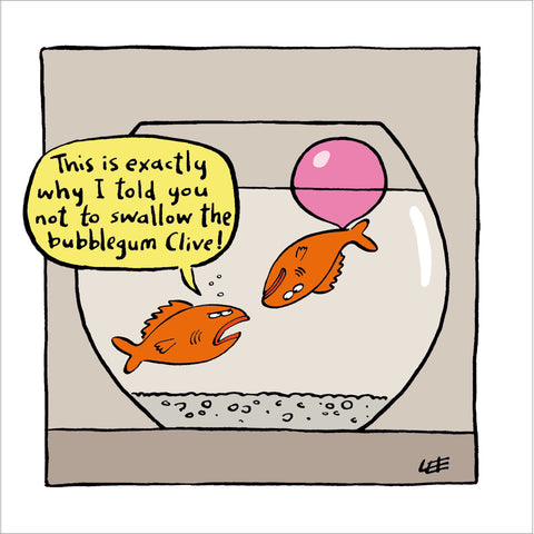 Don't Swallow Bubblegum Clive Card