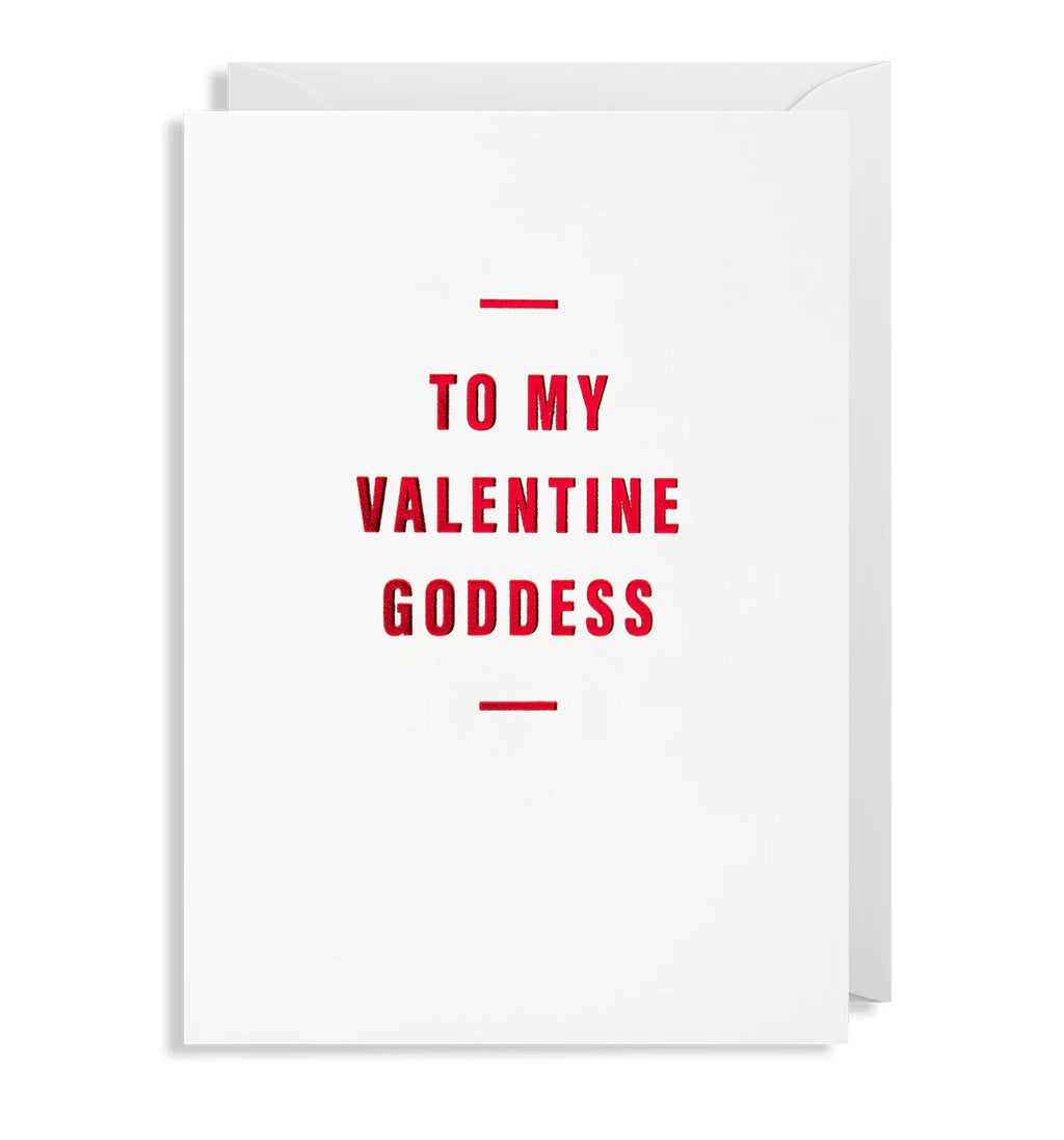 To My Valentine Goddess