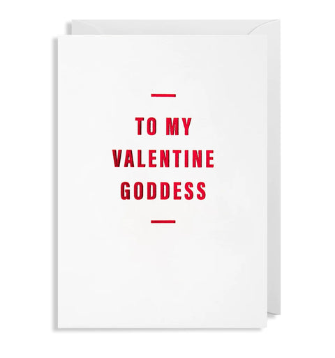 To My Valentine Goddess
