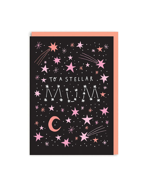 To A Stellar Mum Greetings Card