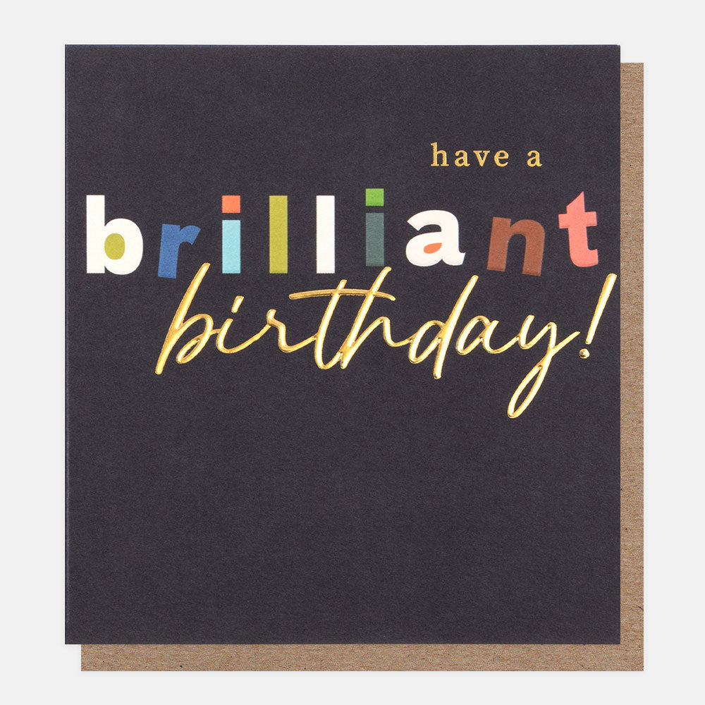 Have a Brilliant Birthday