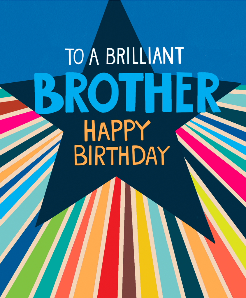 To A Brilliant Brother Happy Birthday Card