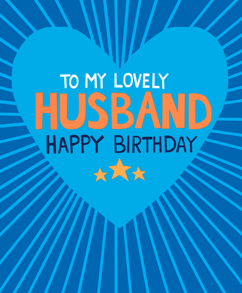 To my Lovely Husband Happy Birthday