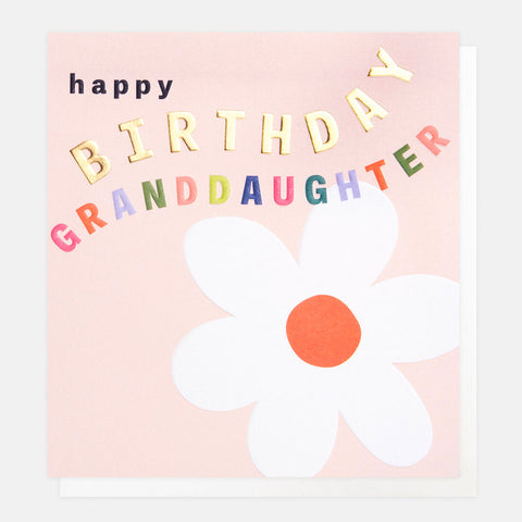 Happy Birthday Granddaughter Greetings Card