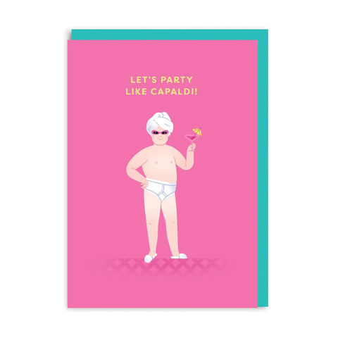 Let's Party Like Capaldi! Card