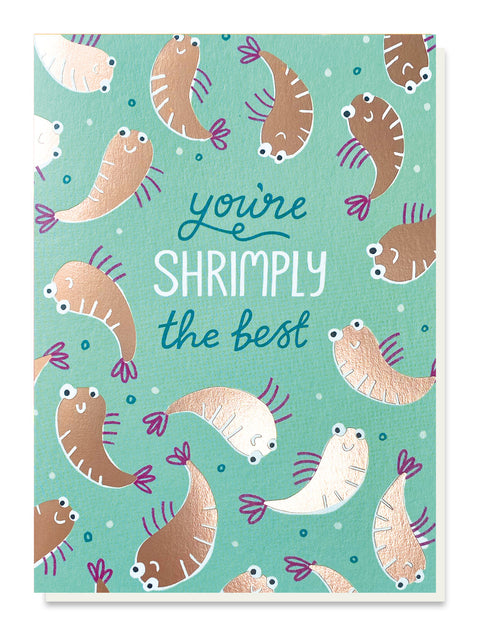 You're Shrimply the best Card