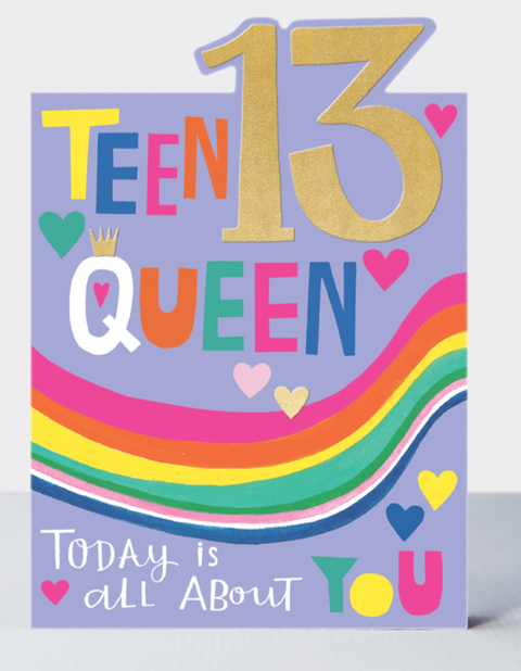 13 Teen Queen Today Is All About You
