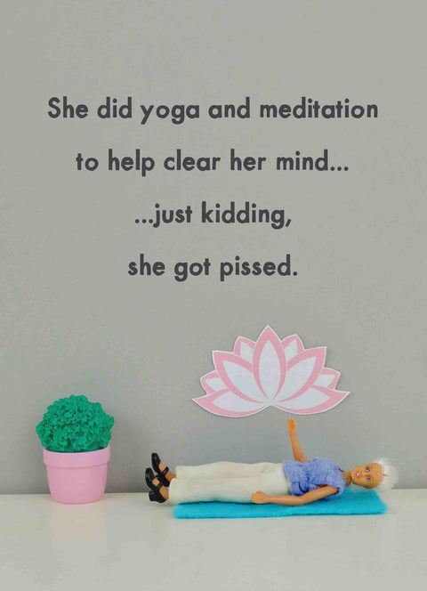 Yoga & Meditation / Pissed Card