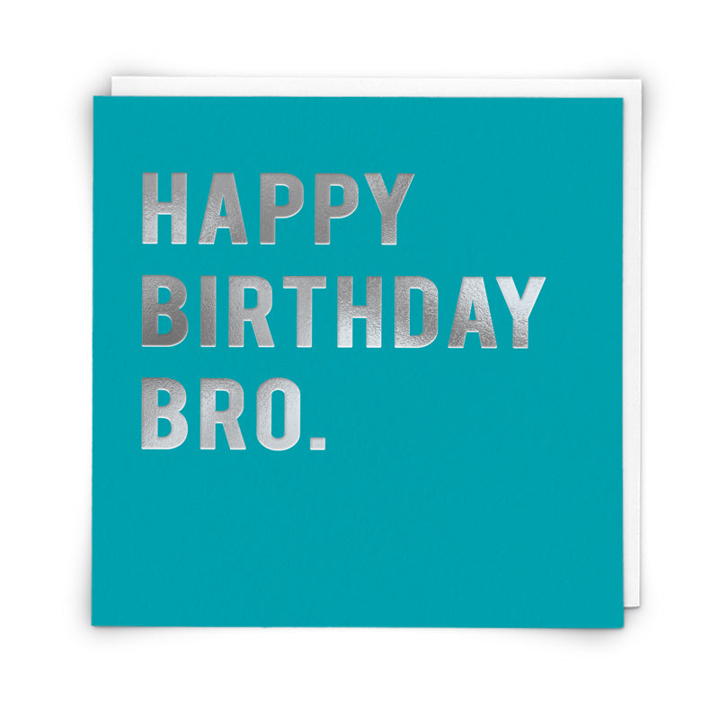 Happy Birthday Bro Greetings Card