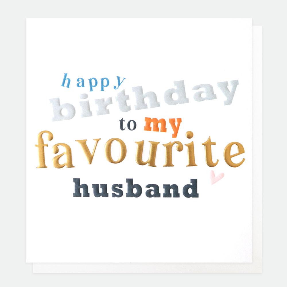 Happy Birthday to My Favourite Husband Card