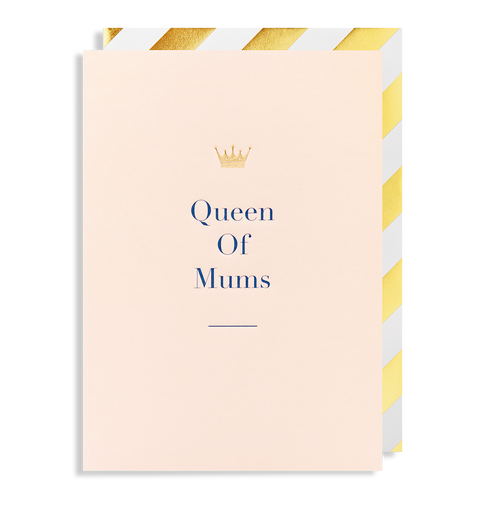 Queen of Mums Card