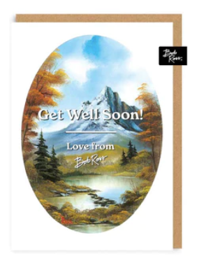 Get Well Soon - Love From Bob Ross Card