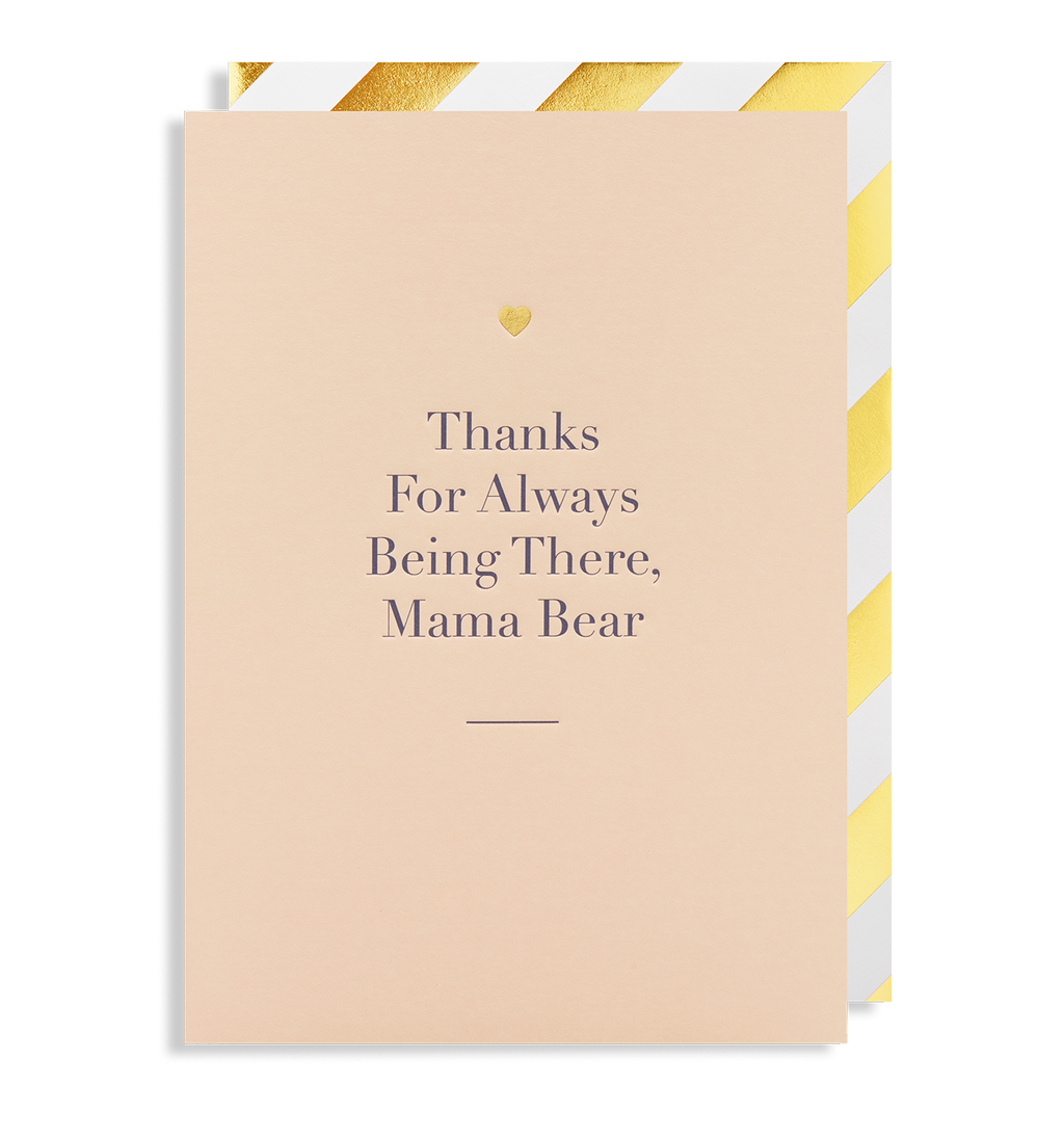 Thanks for Always Being There, Mama Bear Card
