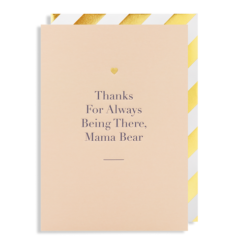 Thanks for Always Being There, Mama Bear Card