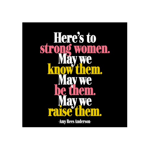 Here's To Strong Women Magnet